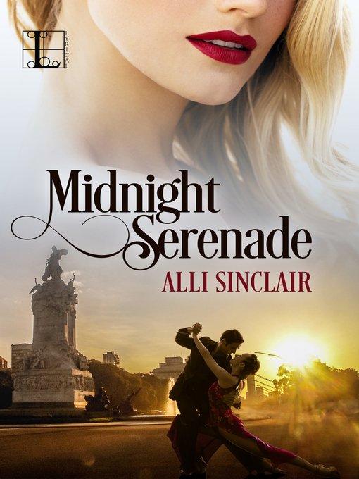 Title details for Midnight Serenade by Alli Sinclair - Available
